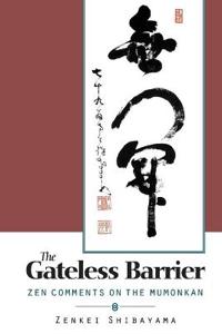 The Gateless Barrier