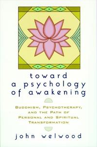 Towards a Psychology of Awakening