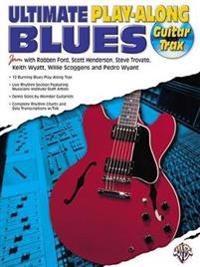 Ultimate Play-Along Guitar Trax Blues: Book & CD [With CD (Audio)]