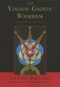 The Voudon Gnostic Workbook