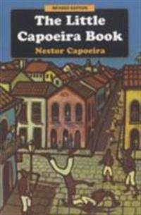 The Little Capoeira Book