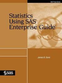 Statistics Using SAS Enterprise Guide
