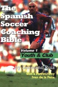 Spanish Soccer Coaching Bible