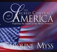 The Sacred Contract of America
