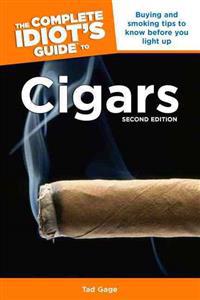 The Complete Idiot's Guide to Cigars
