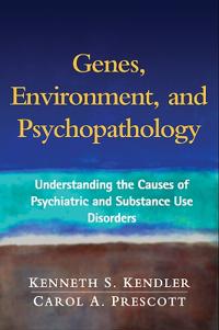 Genes, Environment, and Psychopathology
