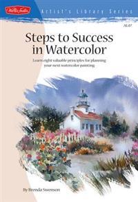 Steps to Success in Watercolor