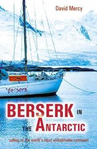 Berserk in the Antarctic