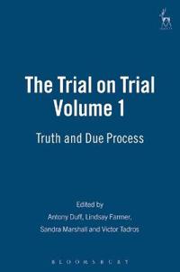The Trial on Trial
