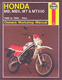 Honda MB, MBX, MT and MTX50 Owner's Workshop Manual