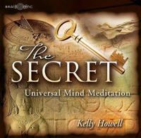 The Secret Universal Mind Meditation
