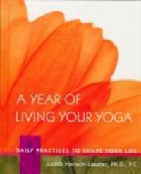 A Year of Living Your Yoga