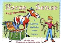 Horse Sense and Nonsense