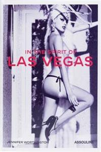 In the Spirit of Las Vegas