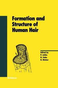 Formation and Structure of Human Hair