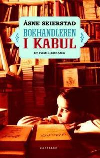 Bokhandleren i Kabul; et familiedrama