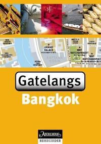 Bangkok; gatelangs
