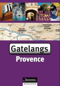 Provence; gatelangs