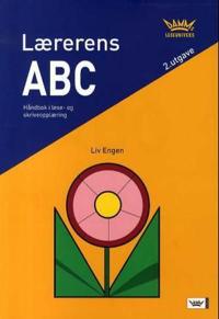 Lærerens ABC; håndbok i lese- og skriveopplæring