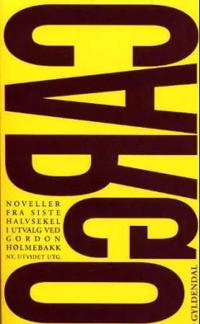 Cargo; noveller fra siste halvsekel