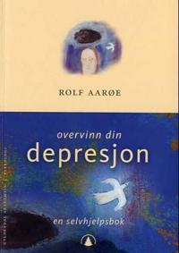 Overvinn din depresjon; en selvhjelpsbok
