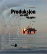 Produksjon av olje og gass