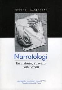 Narratologi; en innføring i anvendt fortelleteori