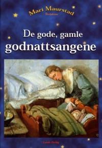 De gode, gamle godnattsangene