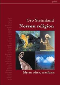 Norrøn religion; myter, riter, samfunn