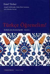 Türkce ögrenelim!; tyrkisk som fremmedspråk