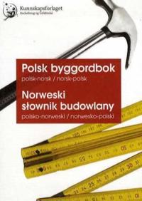 Polsk byggordbok; polsk-norsk/norsk-polsk