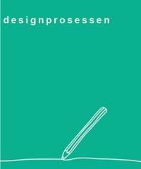 Designprosessen; frå idé til ferdig produkt