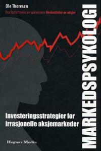 Markedspsykologi; investeringsstrategier for irrasjonelle aksjemarkeder