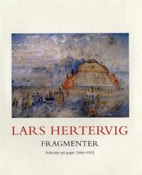 Lars Hertervig; fragmenter