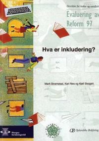 Hva er inkludering?