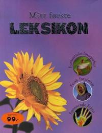 Mitt første leksikon; all verdens kunnskap i bilder