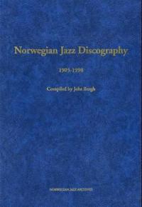 Norwegian jazz discography; 1905-1998