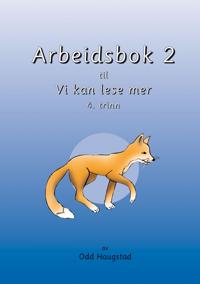 Arbeidsbok 2 til Vi kan lese mer; 4. trinn