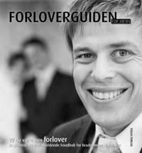 Forloverguiden for menn; vil du være min forlover