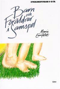 Barn o föräldrar i samspel