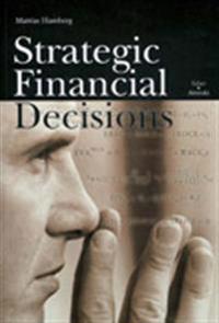 Strategic Financial Decisions