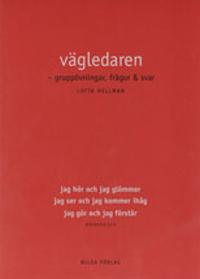 Vägledaren - gruppövningar, frågor & svar
