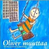 Oliver muuttaa