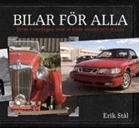Bilar för alla : bilar i vardagen som vi både minns och älskar