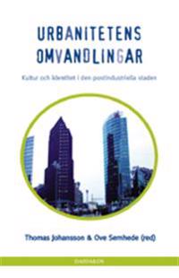 Urbanitetens omvandlingar