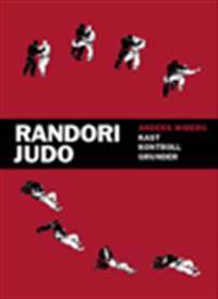 Randori Judo ? Kast, kontroll, grunder