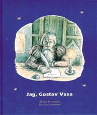 Jag, Gustav Vasa