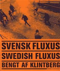 Svensk fluxus = Swedish fluxus