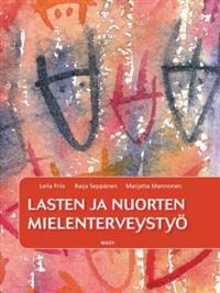 Lasten ja nuorten mielenterveystyö