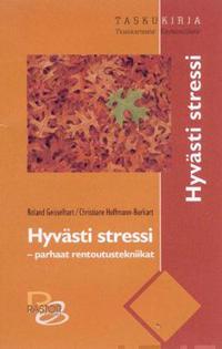 Hyvästi stressi